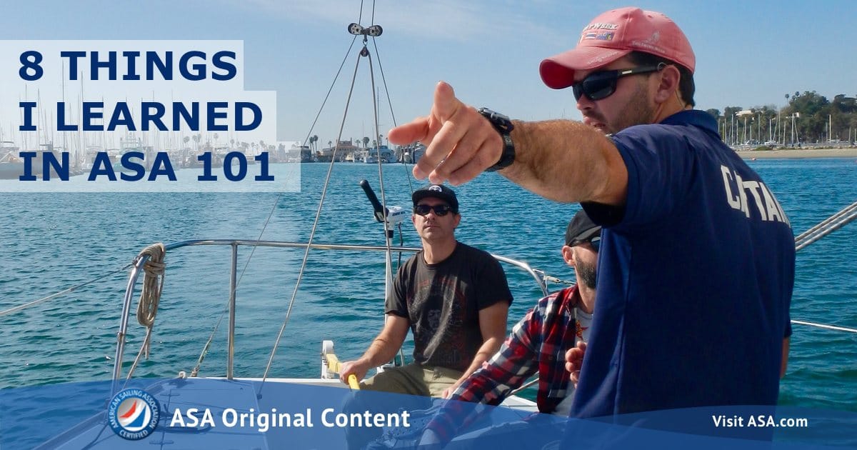 8 Things I Learned in ASA 101 - American Sailing